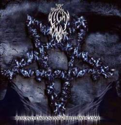 The Light Of Dark : Beyond Darkness and Hell We Come